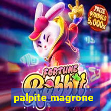 palpite magrone